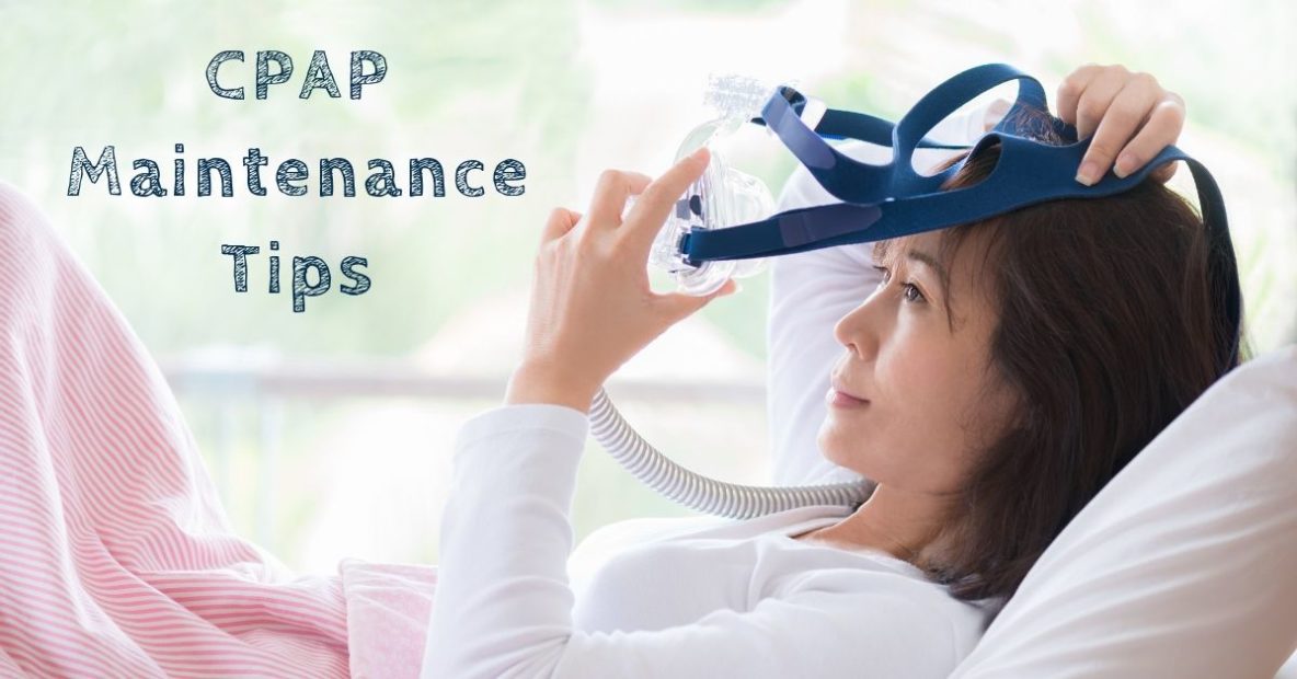 CPAP Maintenance Tips