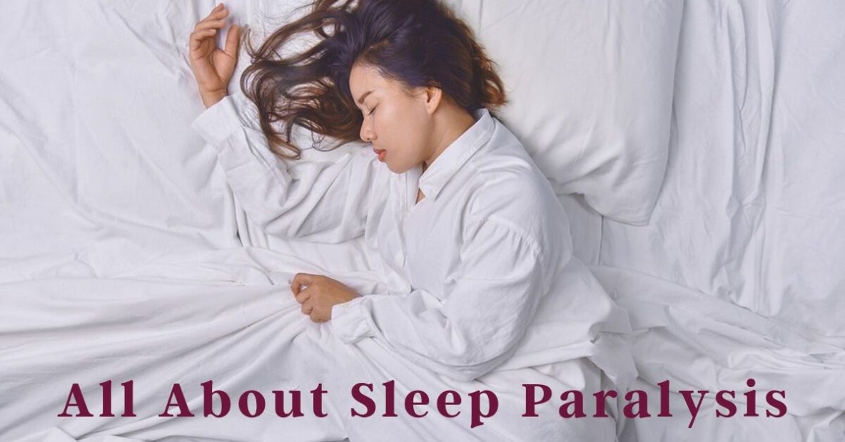 All About Sleep Paralysis