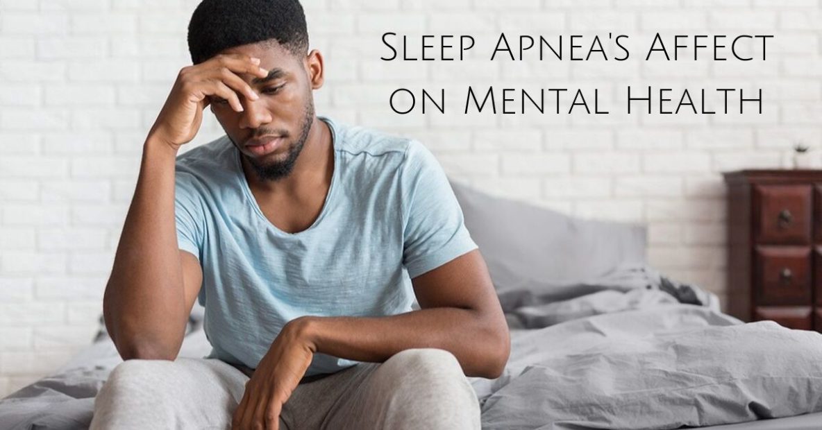 Sleep Apnea's Affect on Mental Health
